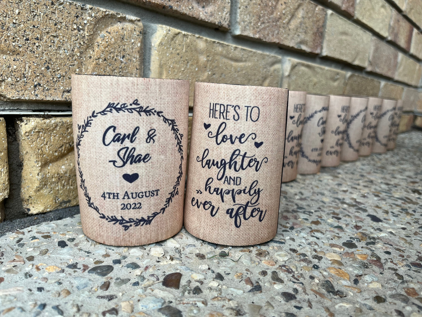 Stubby Holder - Here's to love laughter and happily ever after