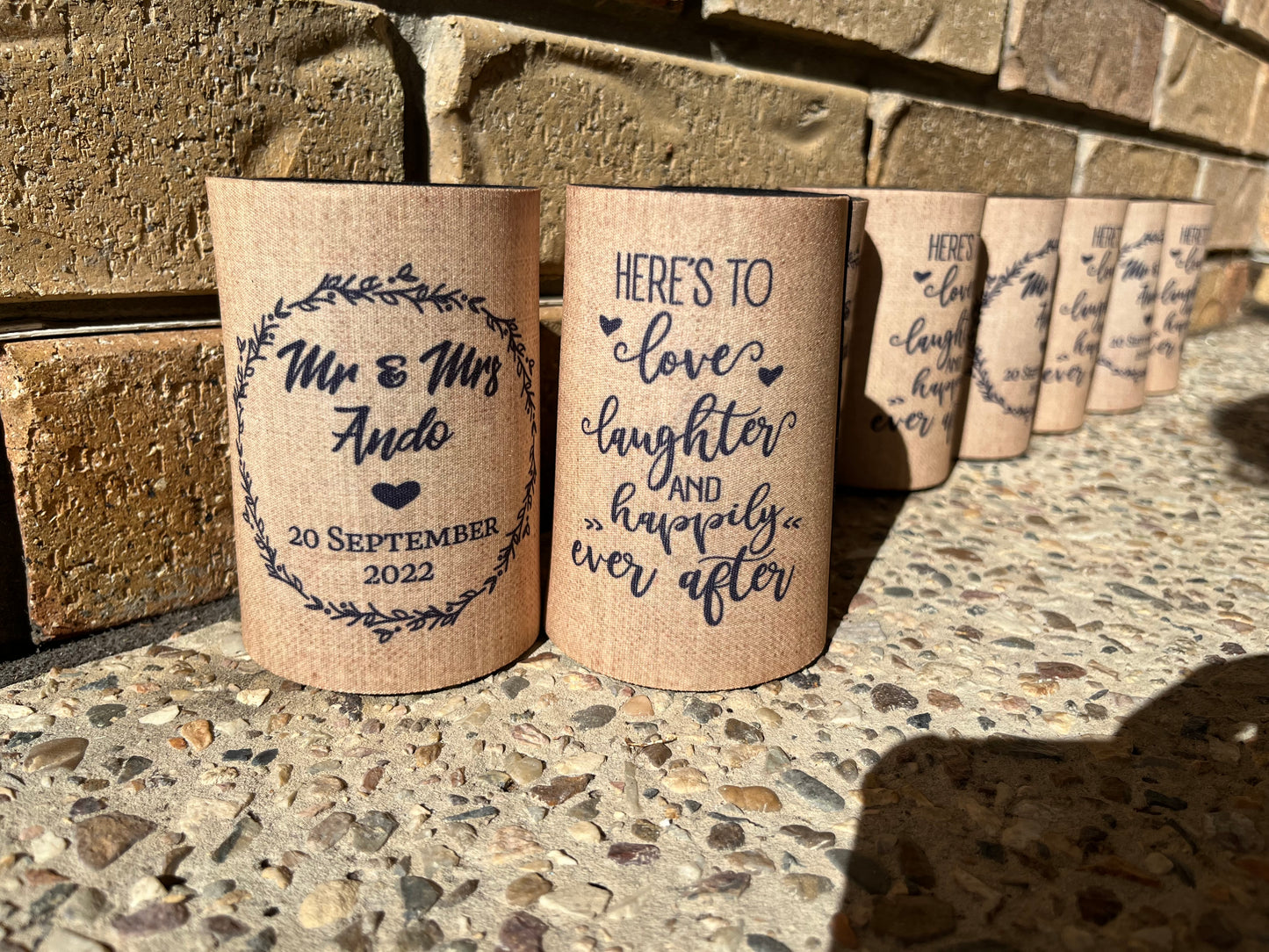 Stubby Holder - Here's to love laughter and happily ever after