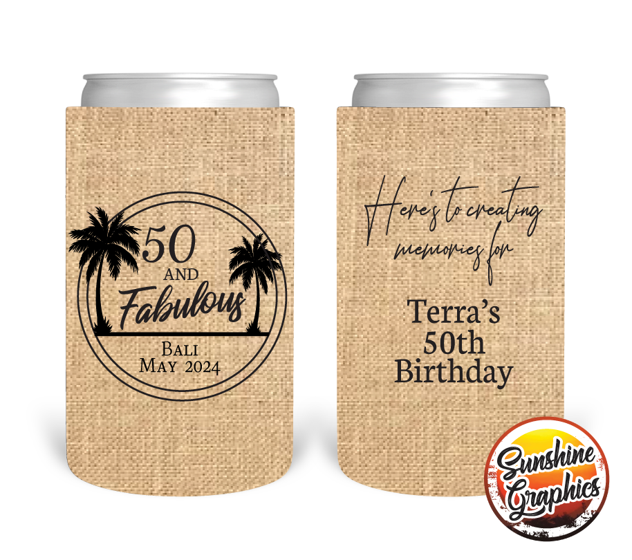 (Copy) Personalised Stubby Holder For Birthday Celebration - 50 and Fabulous beach theme