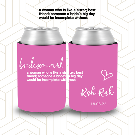 BR020 | Personalised Bridal Party Stubby Holders | Custom Gifts for Bridesmaids