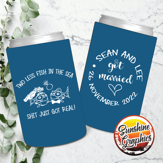 Wedding Stubby Holders - got married - Two less fish in the sea