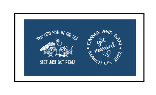 Custom Wedding Stubby Holder  - Two less Fish in the Sea - Crazy Fish