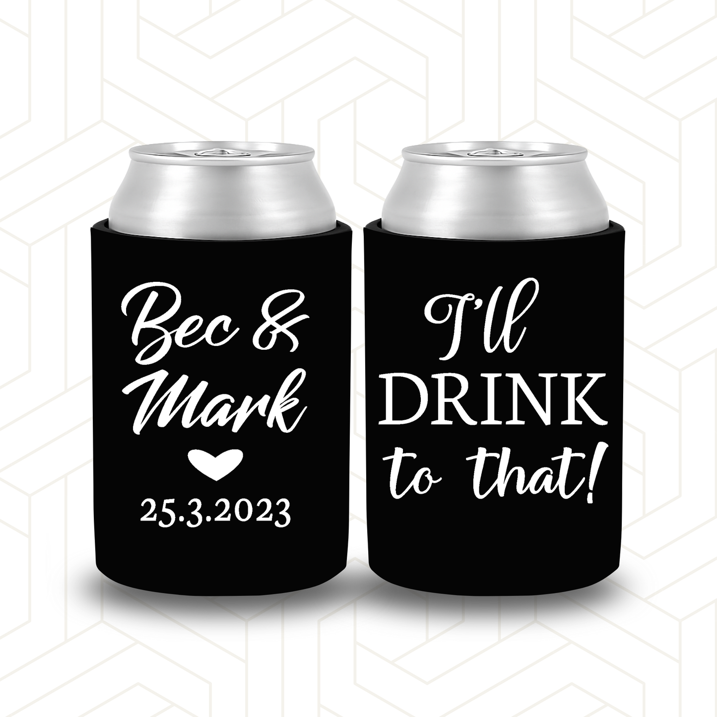 WS012 | Personalised Wedding Stubby Holders | I’ll Drink To That
