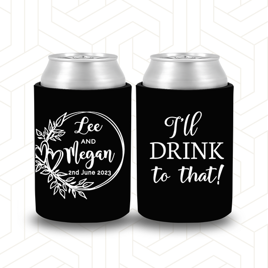 WS022 | Personalised Wedding Stubby Holder - Love Heart Wreath with Names | I’ll Drink to That