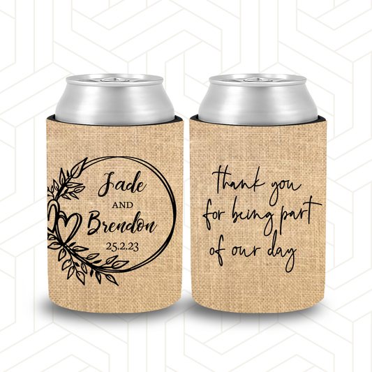 WS052 | Personalised Burlap Wedding Stubby Holders Wreath Love Heart "Thank you for being a part of our day"