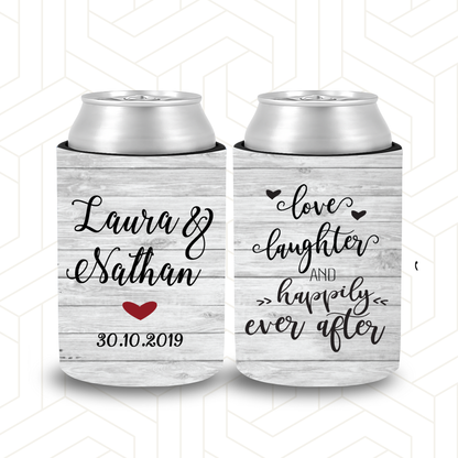 WS056 | Personalised “Love, Laughter & Happily Ever After” Stubby Holder — Custom Name & Date | Wedding Can Cooler
