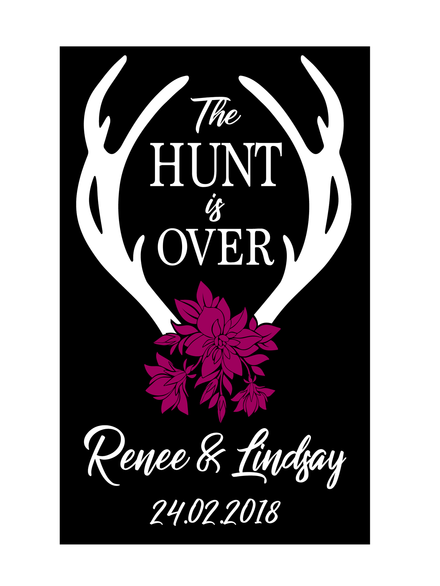 The Hunt is OVER Style One- Welcome Sticker Decal
